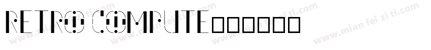 Retro Compute字体转换